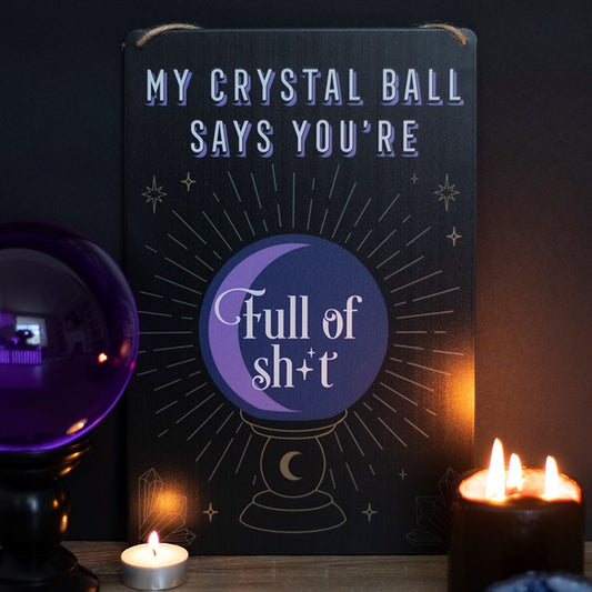 Tekstbord - My Crystal Ball Says...